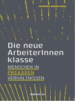 cover image of Die neue ArbeiterInnenklasse